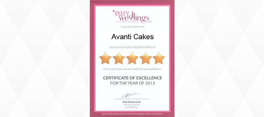 Easy Weddings: Avanti Cakes Certificate of Excellence for the year of 2013